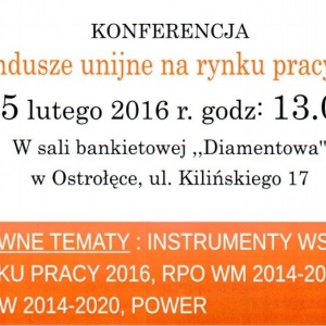Konferencja "Fundusze unijne na rynku pracy 2016"