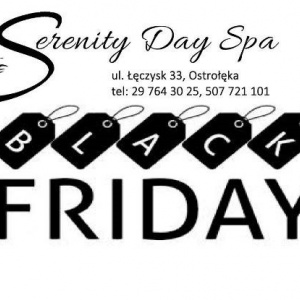 BLACK FRIDAY w Serenity Day Spa