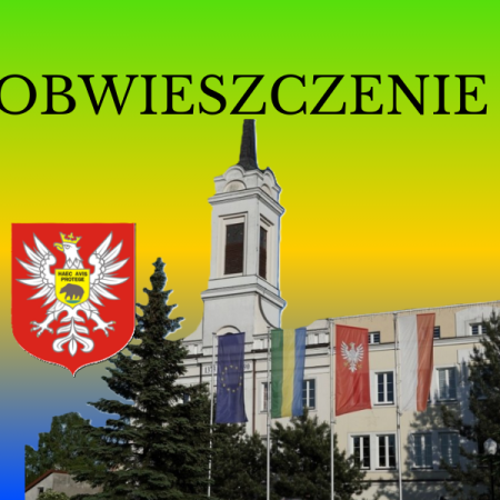 OBWIESZCZENIE PREZYDENTA MIASTA OSTROŁĘKI