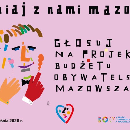 Ostatnie dni głosowania na Budżet Obywatelski Mazowsza 2026! Ponad 3,2 mln zł dla regionu ostrołęckiego [LISTA PROJEKTÓW]