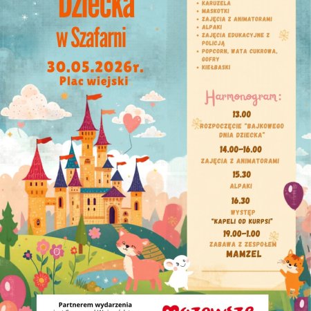 Szafarnia zaprasza na „Bajkowy Dzień Dziecka”. Kiedy?