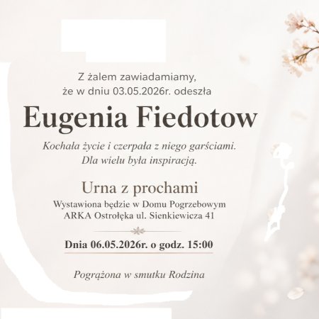Rodzina zawiadamia o śmierci Eugenii Fiedotow