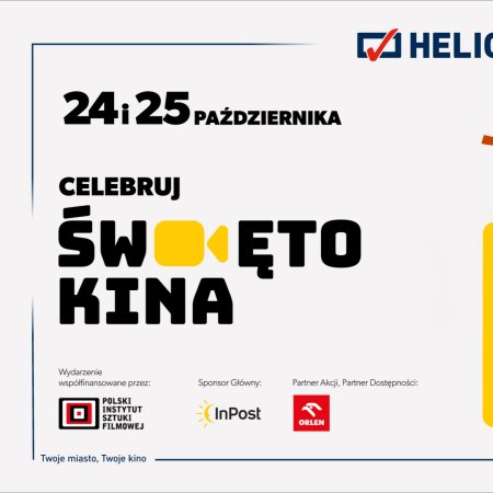 Helios prezentuje najnowszy repertuar i zaprasza na Święto Kina!