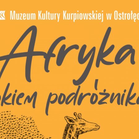 Monika Wisła gościem spotkania „Afryka okiem podróżnika”