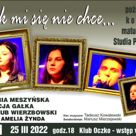 Koncert pożegnalny maturzystów Studia Piosenki 