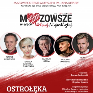 Dziś koncert pt. "Mazowsze w sercu Wolnej Niepodległej"