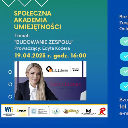 Społeczna Akademia Umiejętności: o budowaniu zespołu z Edytą Kozerą